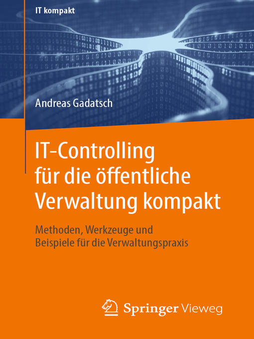 Title details for IT-Controlling für die öffentliche Verwaltung kompakt by Andreas Gadatsch - Available